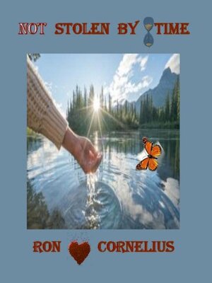 cover image of Not Stolen by Time